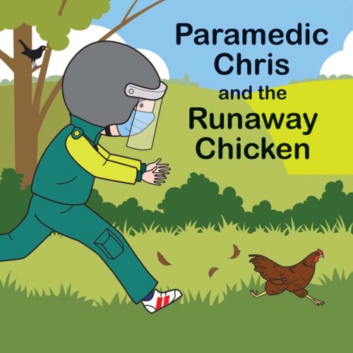 Paramedic Chris - Runaway Chicken Story for Kids - Community Helper Book