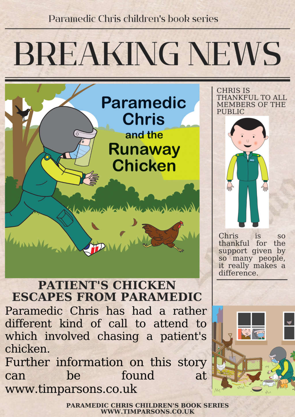 Paramedic Chris - chicken escapes from paramedic news story